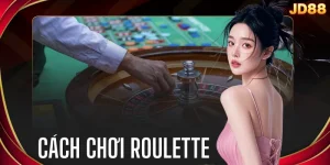Cách Chơi Roulette