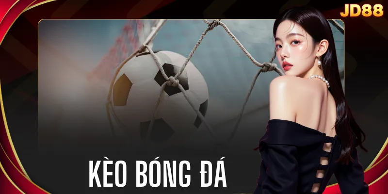Kèo Bóng Đá