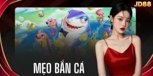 Mẹo Bắn Cá