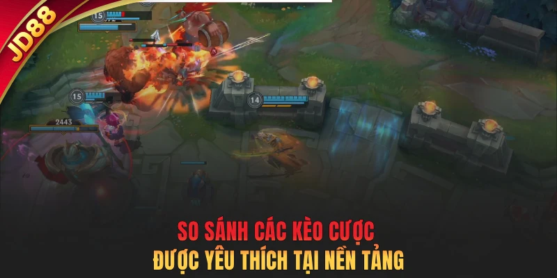 So sánh các kèo cược được yêu thích tại nền tảng