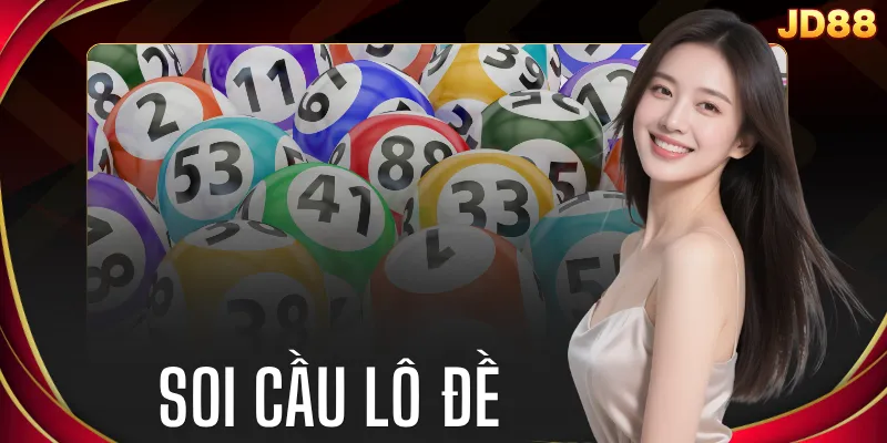 Soi Cầu Lô Đề